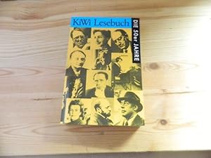 Seller image for Kiwi-Lesebuch - die 50er [fnfziger] Jahre. [mit Texten von: .] / KiWi ; 188 for sale by Versandantiquariat Schfer