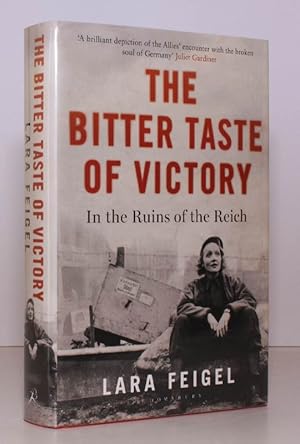 Imagen del vendedor de The Bitter Taste of Victory. In the Ruins of the Reich. FINE COPY IN UNCLIPPED DUSTWRAPPER a la venta por Island Books