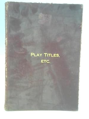 Bild des Verkufers fr Play Titles First Series Bottled by Worthington zum Verkauf von World of Rare Books