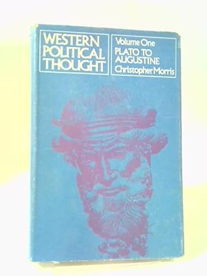 Imagen del vendedor de Western Political Thought. Volume 1: Plato to Augustine. a la venta por World of Rare Books