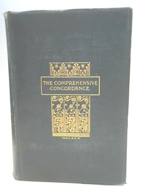 Imagen del vendedor de The Comprehensive Concordance to The Holy Scriptures a la venta por World of Rare Books