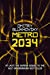 Image du vendeur pour Metro 2034 mis en vente par Pieuler Store