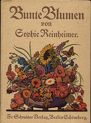 Bunte Blumen. Mich Buchschmuck von Carl Alexander Brendel.