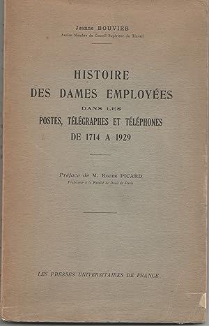 Histoire des dames employées dans les postes, télégraphes et téléphones de 1714 à 1929