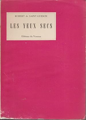 Image du vendeur pour LES YEUX SECS mis en vente par Librairie l'Aspidistra