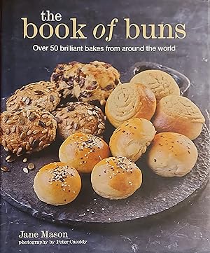 Seller image for The Book of Buns: Over 50 brilliant bakes from around the world for sale by Mister-Seekers Bookstore