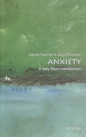 Immagine del venditore per Anxiety: A Very Short Introduction (Very Short Introductions) venduto da M Godding Books Ltd