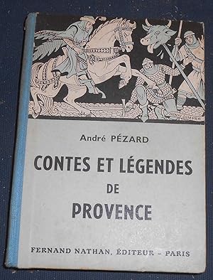 Imagen del vendedor de Contes et Lgendes de Provence a la venta por Librairie Sedon