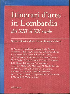 Bild des Verkufers fr Itinerari d'arte in Lombardia dal XIII al XX secolo zum Verkauf von Librodifaccia