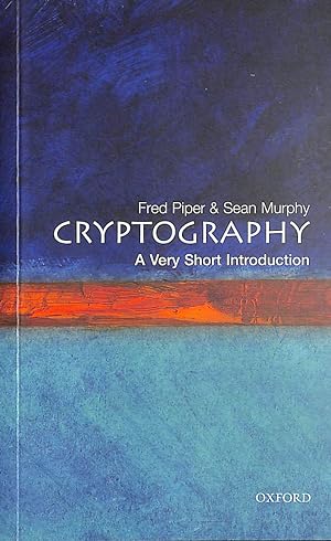 Cryptography: A Very Short Introduction: 68 (Very Short Introductions)