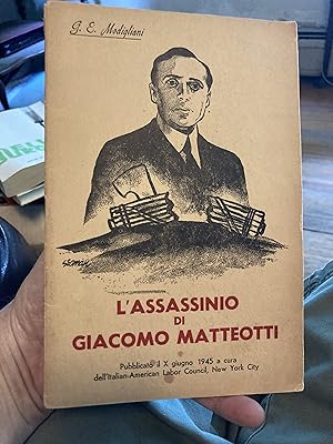 Seller image for l'assassinio di giacomo matteotti for sale by A.C. Daniel's Collectable Books