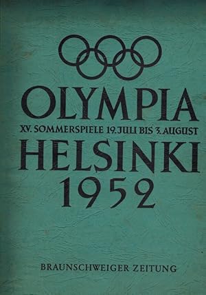 Imagen del vendedor de Olympia Helsinki 1952 XV. Sommerspiele 19. Juli bis 3. August a la venta por Clivia Mueller