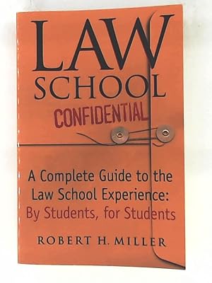 Seller image for Law School Confidential: The Complete Law School Survival Guide by Students, for Students for sale by Leserstrahl  (Preise inkl. MwSt.)