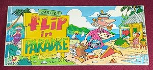 Seller image for FLIP IN PARADISE for sale by LE BOUQUINISTE