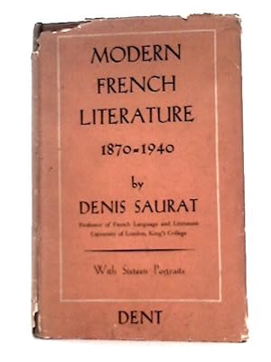 Imagen del vendedor de Modern French Literature 1870 - 1940 a la venta por World of Rare Books