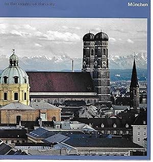 Imagen del vendedor de M�nchen: In the Center of the City a la venta por Charing Cross Road Booksellers