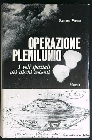 Seller image for Operazione plenilunio for sale by Miliardi di Parole
