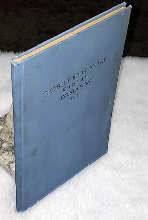 The Blue Book of The Kansas Legislature 1919