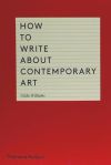 How to Write about Contemporary Art