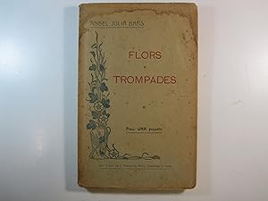 Seller image for FLORS Y TROMPADES for sale by Costa LLibreter