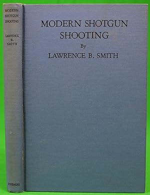 Modern Shotgun Shooting