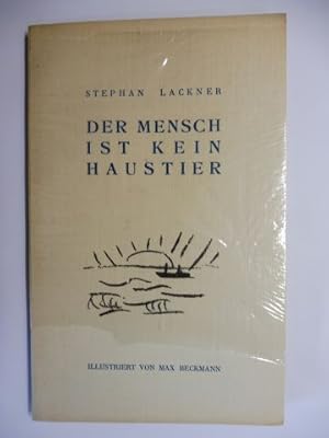Bild des Verk�ufers f�r DER MENSCH IST KEIN HAUSTIER - DRAMA. MIT SIEBEN ORIGINALLITHOGRAPHIEN (ILLUSTRIERT) VON MAX BECKMANN *. zum Verkauf von Antiquariat am Ungererbad-Wilfrid Robin