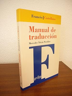 Seller image for MANUAL DE TRADUCCIN FRANCS/ CASTELLANO for sale by Libros Mmesis