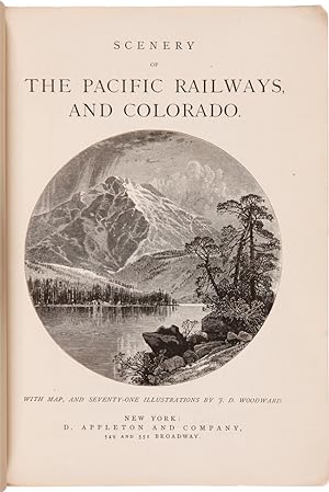 SCENERY OF THE PACIFIC RAILWAYS AND COLORADO