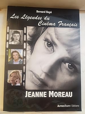 Les légendes du cinéma français - Jeanne Moreau