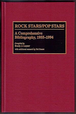 Imagen del vendedor de Rock Stars/Pop Stars: A Comprehensive Bibliography, 1955-1994 a la venta por Bookworks