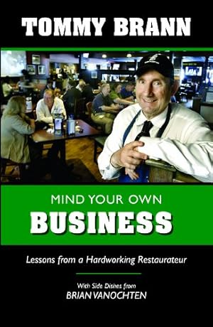 Image du vendeur pour Mind Your Own Business mis en vente par Redux Books