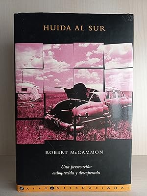 Immagine del venditore per Huda al Sur. Robert McCammon. Ediciones B, coleccin xito Internacional, primera edicin, 1994. venduto da Bibliomania