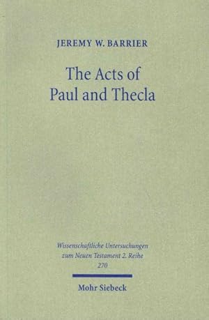 Seller image for Acts of Paul and Thecla : A Critical Introduction and Commentary for sale by GreatBookPricesUK