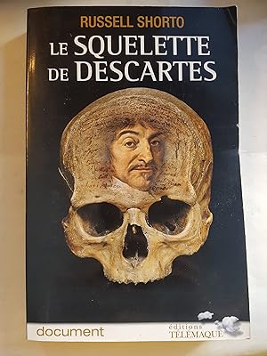 Le squelette de Descartes