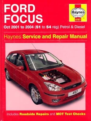 Seller image for Ford Focus Petrol and Diesel: 2001-2004 (Haynes Service and Repair Manuals) for sale by WeBuyBooks