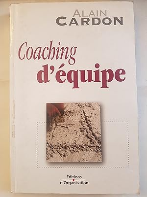 Bild des Verkufers fr Coaching d'quipe zum Verkauf von Les Kiosques