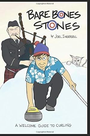 Bild des Verkufers fr Bare Bones Stones: A Welcome Guide to Curling zum Verkauf von WeBuyBooks