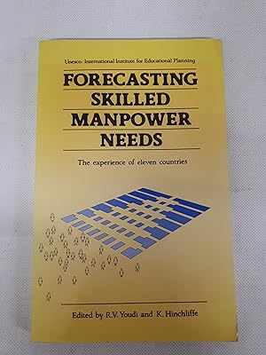 Bild des Verkufers fr Forecasting Skilled-manpower Needs: The Experience of 11 Countries zum Verkauf von Cambridge Rare Books