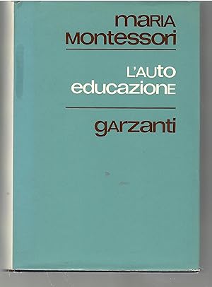 L'autoeducazione nelle scuole elementari