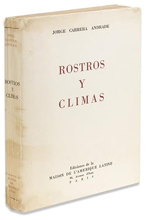 Rostros y Climas (Crónica de Viajes, Hombres y Sucesos de Nuestro Tiempo). [inscribed to his bibl...