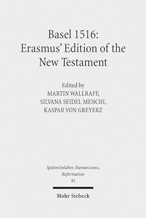 Imagen del vendedor de Basel 1516 : Erasmus' Edition of the New Testament a la venta por GreatBookPricesUK