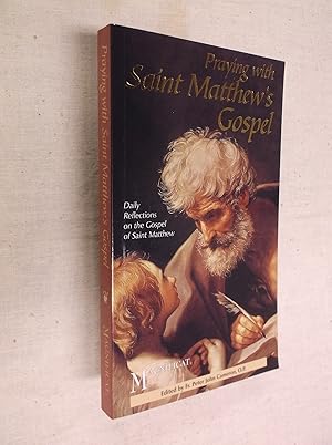 Bild des Verkufers fr Praying with Saint Matthew's Gospel zum Verkauf von Barker Books & Vintage