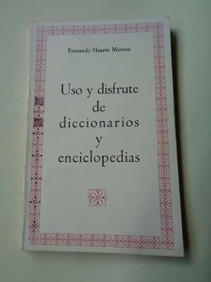 Seller image for Uso y disfrute de diccionarios y enciclopedias for sale by GALLAECIA LIBROS
