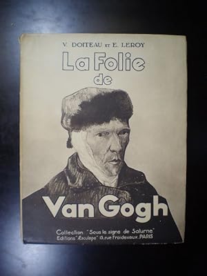 La Folie de Van Gogh