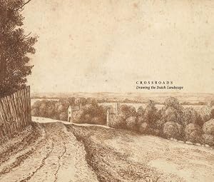 Immagine del venditore per Crossroads : Drawing the Dutch Landscape venduto da GreatBookPricesUK