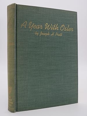 A YEAR WITH OSLER, 1896-1897 Notes Taken At His Clinics in the Johns Hopkins Hospital