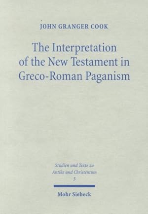 Seller image for Interpretation of the New Testament in Graco-Roman Paganism for sale by GreatBookPrices