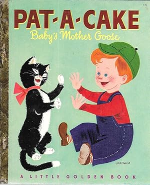 Pat -A - Cake, Baby's Mother Goose (A Little Golden Book)