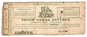 Union Canal Lottery. State of Pennsylvania. [1825 Pennsylvania lottery ticket]