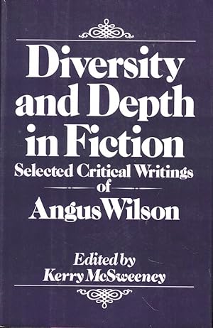 Image du vendeur pour Diversity and Depth: Selected Critical Writings of Angus Wilson mis en vente par Kenneth Mallory Bookseller ABAA